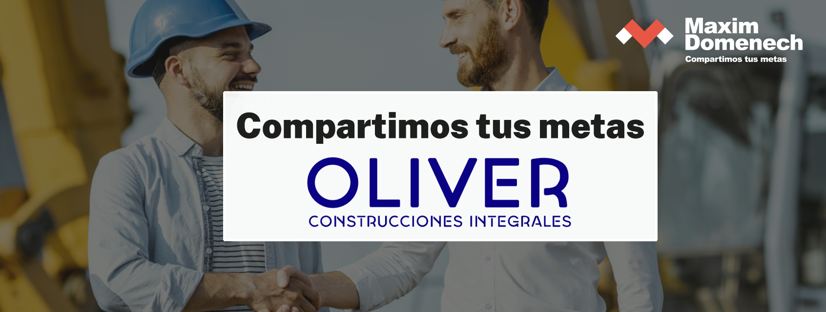 Portada Compartimos tus metas - Construcciones Oliver