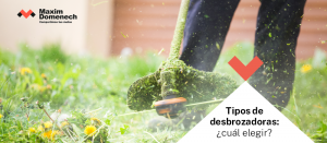 Tipos de desbrozadora